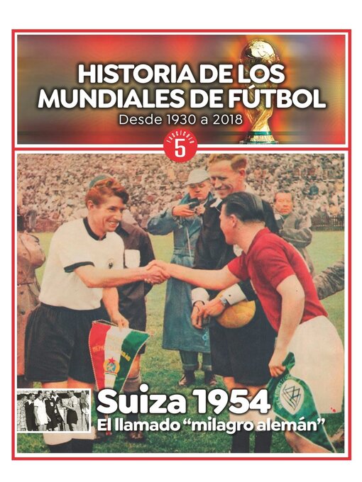 Title details for Historia de los mundiales de fútbol by Media Contenidos - Available